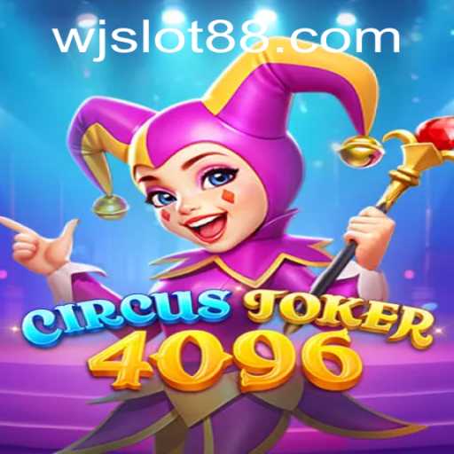 Explore the Thrilling World of CircusJoker4096: A Deep Dive into the Game