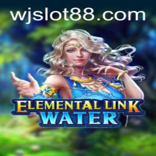 Discover the Magic of ElementalLinkWater: Dive into an Enchanting Adventure