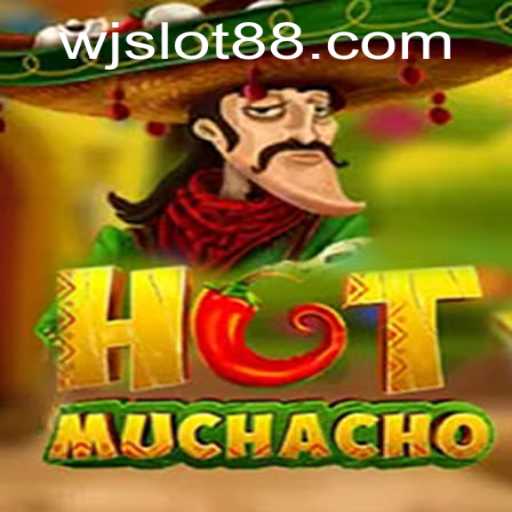 HotMuchacho: An Exciting New Adventure with wjslot Elements