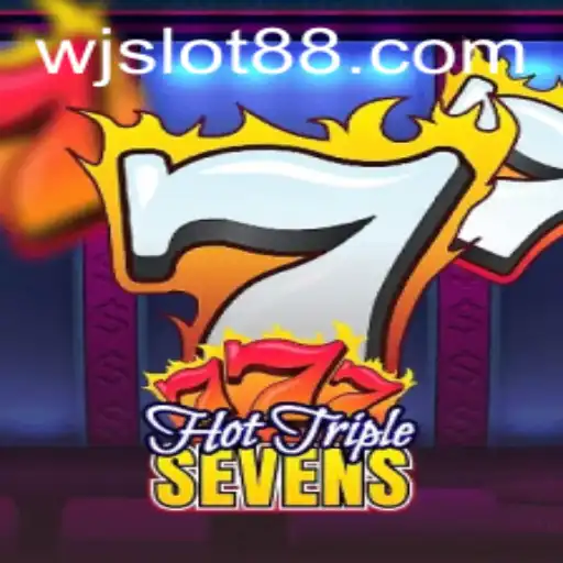 Experience the Thrills of HotTripleSevens at WJSLOT