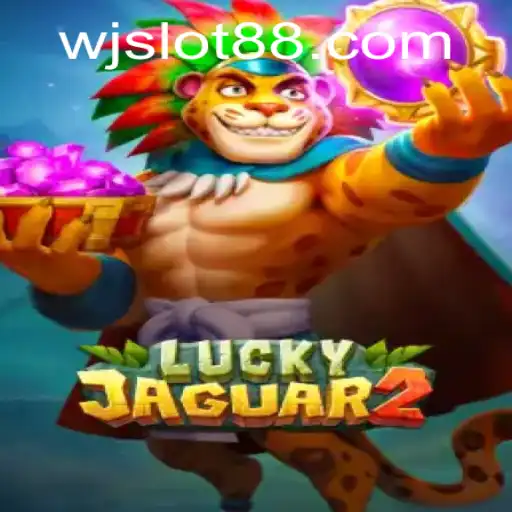 Discovering the Excitement of Luckyjaguar2: The Ultimate Wjslot Experience