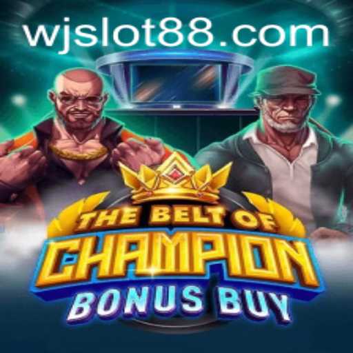 Exploring TheBeltOfChampionBonusBuy: A Thrilling Adventure in the World of wjslot